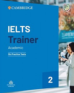 IELTS Trainer 2 Six Practice Tests without Answers with Downloadable Audio