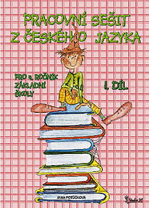 Pracovní sešit z českého jazyka pro 4. ročník základní školy (1. díl)