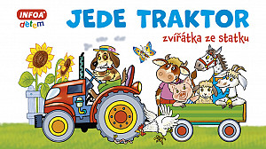 Jede traktor - Zvířátka ze statku