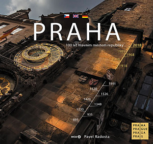 Praha - Praha sto let hlavním městem republiky
