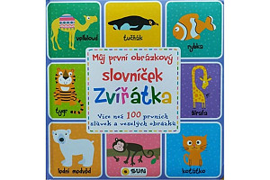 Můj první obrázkový slovníček - Zvířátka