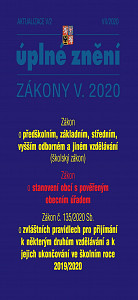 Aktualizace V/2 2020 Školský zákon - Změna způsobu ukončování středního vzdělávání maturitní zkouškou