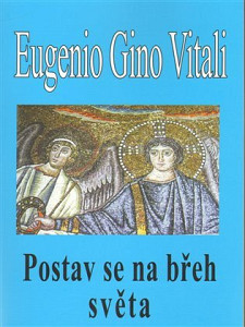 Postav se na břeh světa