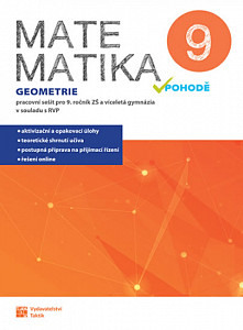 Matematika v pohodě 9 - Geometrie - pracovní sešit