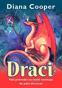 Draci - Vaši průvodci na cestě vzestupu do páté dimenze