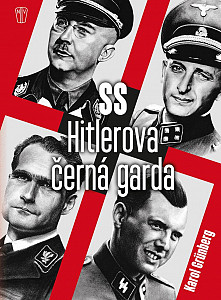 Hitlerova černá garda