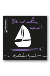 Já už vidím, mami!