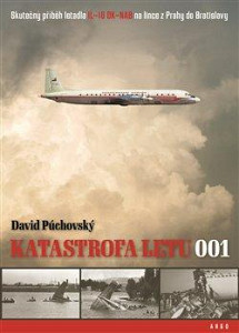 Katastrofa letu 001 na Zlatých píscích - Skutečný příběh letadla IL-18 OK-NAB na lince z Prahy do Bratislavy