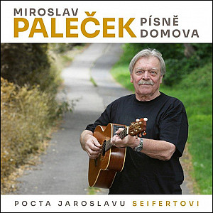 Písně domova (Pocta Jaroslavu Seifertovi) - CD