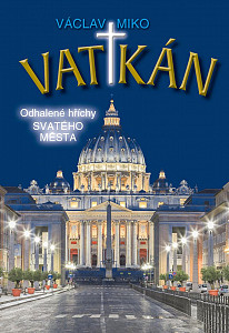 Vatikán - Odhalené hříchy Svatého města