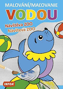 Malování / Maľovanie vodou - Návštěva ZOO / Návšteva ZOO