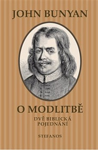 O modlitbě - Dvě biblická pojednání
