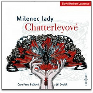 Milenec lady Chatterleyové - CDmp3 (Čtou Petra Bučková a Jiří Dvořák)