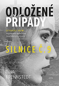 Odložené případy Silnice č. 9