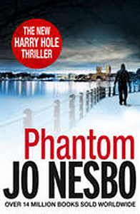 Phantom : A Harry Hole Thriller