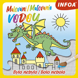 Malování / Maľovanie vodou - Bylo nebylo / Bolo nebolo