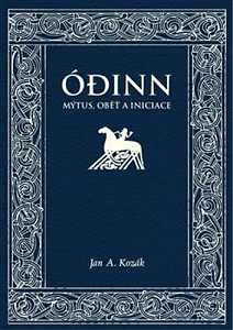 Ódinn - Mýtus, oběť, iniciace