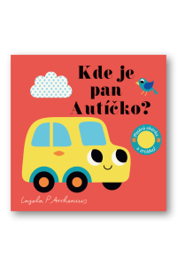 Kde je pan Autíčko? Plstěná okénka a zrcátko!