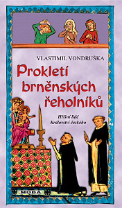 Prokletí brněnských řeholníků / 3. vydání