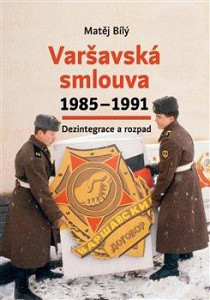 Varšavská smlouva 1985-1991 Dezintegrace a rozpad