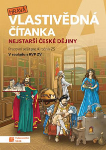Hravá vlastivědná čítanka 4 - Nejstarší české dějiny