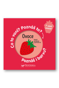 Ovoce - Co to voní? Poznáš to? Poznáš i barvu?
