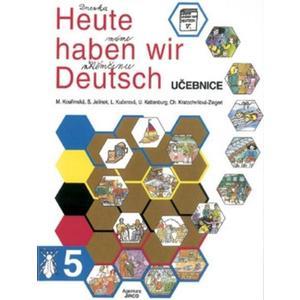 Heute haben wir Deutsch 5 - učebnice