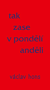 Tak zase v pondělí anděli