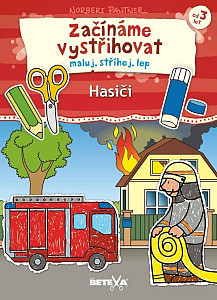 Začínáme vystřihovat - Hasiči