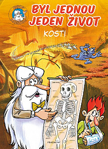 Byl jednou jeden život - Kosti