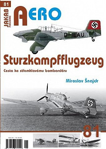 Sturzkampfflugzeug - Cesta ke střemhlavému bombardéru