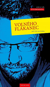 Volného flákanec aneb Volič mezi politiky