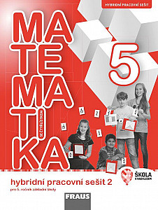 Matematika se Čtyřlístkem 5/2 pro ZŠ - Hybridní pracovní sešit