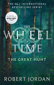 The Great Hunt : Book 2 of the Wheel of Time