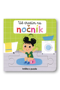 Už chodím na nočník - Knížka s puzzle