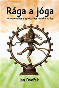 Rága a jóga - Mikrotonalita v indické hudbě