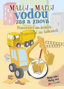 Maluj vodou zas a znova Pomocníci na kolech