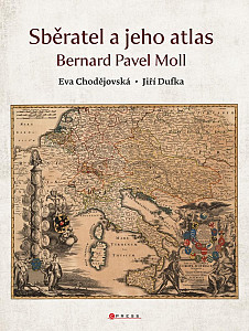 Sběratel a jeho atlas - Bernard Pavel Moll