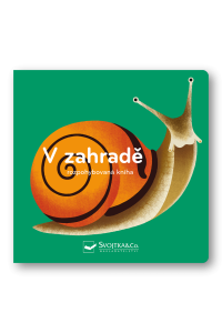 V zahradě - rozpohybovaná kniha