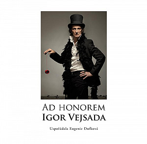 Ad Honorem: Igor Vejsada