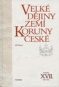 Velké dějiny zemí Koruny české XVII. 1948 - 1956