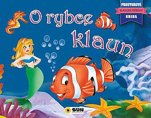 O rybce Klaun - Prostorová kniha