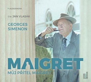 Můj přítel Maigret - CDmp3 (Čte Jan Vlasák)