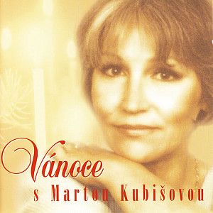 Vánoce s Martou Kubišovou - CD