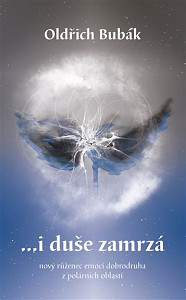 ...i duše zamrzá