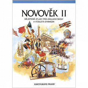 Novověk II. Dějepisné atlasy pro ZŠ a víceletá gymnázia