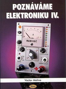 Poznáváme elektroniku IV.