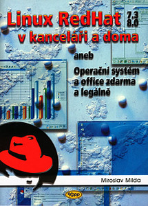 Linux RedHat 7.3  8.0 v kanceláři a doma