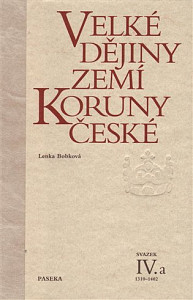 Velké dějiny zemí Koruny české IV.a