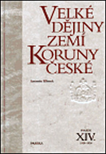 Velké dějiny zemí Koruny české  XIV